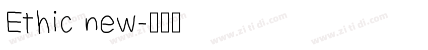 Ethic new字体转换